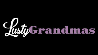 Lusty Grandmas