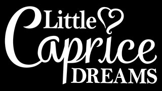 Little Caprice Dreams