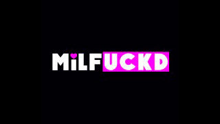 MiLFUCKD